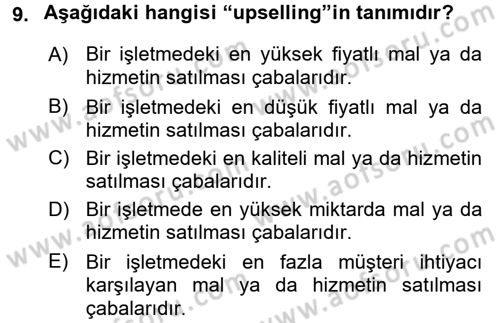 Satış Teknikleri Dersi 2017 - 2018 Yılı 3 Ders Sınav Soruları 9. Soru