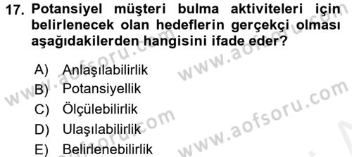 Satış Teknikleri Dersi 2017 - 2018 Yılı (Vize) Ara Sınav Soruları 17. Soru