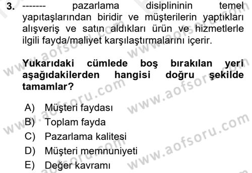 Satış Teknikleri Dersi 2017 - 2018 Yılı (Vize) Ara Sınav Soruları 3. Soru
