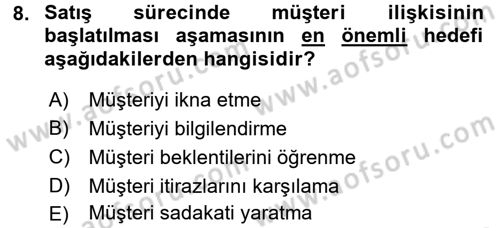 Satış Teknikleri Dersi 2017 - 2018 Yılı (Vize) Ara Sınav Soruları 8. Soru