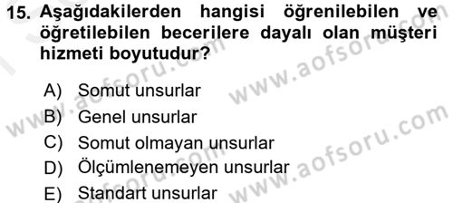 Satış Teknikleri Dersi 2017 - 2018 Yılı (Final) Dönem Sonu Sınav Soruları 15. Soru