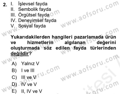 Satış Teknikleri Dersi 2017 - 2018 Yılı (Final) Dönem Sonu Sınav Soruları 2. Soru