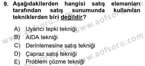 Satış Teknikleri Dersi 2017 - 2018 Yılı (Final) Dönem Sonu Sınav Soruları 9. Soru