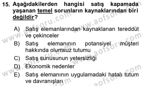 Satış Teknikleri Dersi 2018 - 2019 Yılı 3 Ders Sınav Soruları 15. Soru
