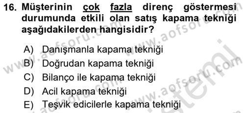 Satış Teknikleri Dersi 2018 - 2019 Yılı 3 Ders Sınav Soruları 16. Soru