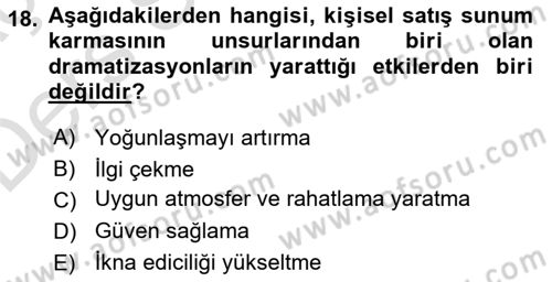 Satış Teknikleri Dersi 2018 - 2019 Yılı 3 Ders Sınav Soruları 18. Soru