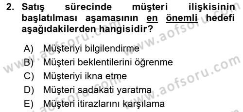 Satış Teknikleri Dersi 2018 - 2019 Yılı 3 Ders Sınav Soruları 2. Soru