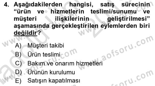 Satış Teknikleri Dersi 2018 - 2019 Yılı 3 Ders Sınav Soruları 4. Soru