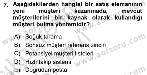 Satış Teknikleri Dersi 2018 - 2019 Yılı 3 Ders Sınav Soruları 7. Soru