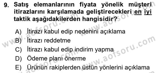 Satış Teknikleri Dersi 2018 - 2019 Yılı 3 Ders Sınav Soruları 9. Soru