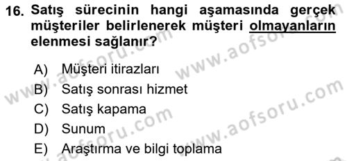 Satış Teknikleri Dersi 2018 - 2019 Yılı (Vize) Ara Sınav Soruları 16. Soru