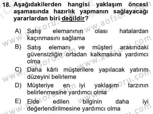 Satış Teknikleri Dersi 2018 - 2019 Yılı (Vize) Ara Sınav Soruları 18. Soru