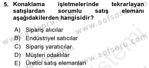 Satış Teknikleri Dersi 2018 - 2019 Yılı (Vize) Ara Sınav Soruları 5. Soru