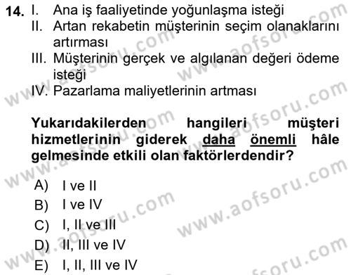 Satış Teknikleri Dersi 2018 - 2019 Yılı (Final) Dönem Sonu Sınav Soruları 14. Soru
