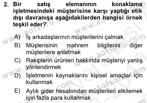 Satış Teknikleri Dersi 2018 - 2019 Yılı (Final) Dönem Sonu Sınav Soruları 2. Soru