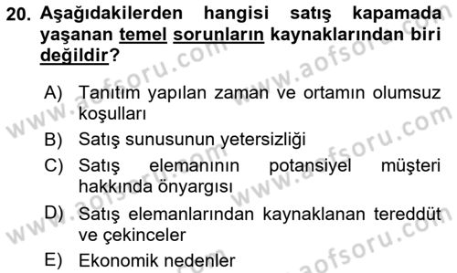 Satış Teknikleri Dersi 2018 - 2019 Yılı (Final) Dönem Sonu Sınav Soruları 20. Soru