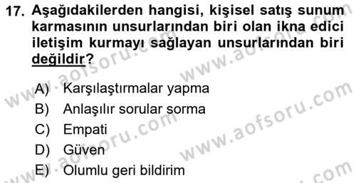 Satış Teknikleri Dersi 2018 - 2019 Yılı Yaz Okulu Sınav Soruları 17. Soru