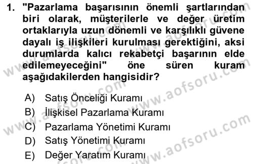 Satış Teknikleri Dersi 2020 - 2021 Yılı Yaz Okulu Sınav Soruları 1. Soru