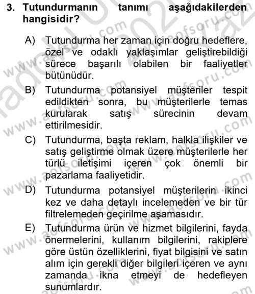 Satış Teknikleri Dersi 2020 - 2021 Yılı Yaz Okulu Sınav Soruları 3. Soru