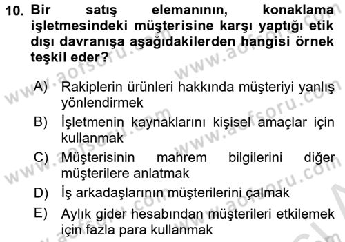 Satış Teknikleri Dersi 2021 - 2022 Yılı (Vize) Ara Sınav Soruları 10. Soru