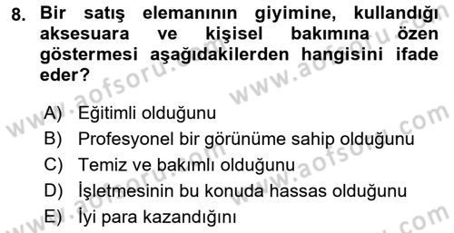 Satış Teknikleri Dersi 2021 - 2022 Yılı (Vize) Ara Sınav Soruları 8. Soru