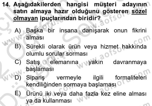 Satış Teknikleri Dersi 2021 - 2022 Yılı (Final) Dönem Sonu Sınav Soruları 14. Soru