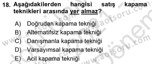 Satış Teknikleri Dersi 2021 - 2022 Yılı (Final) Dönem Sonu Sınav Soruları 18. Soru
