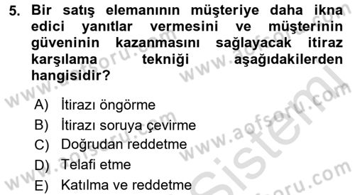 Satış Teknikleri Dersi 2021 - 2022 Yılı (Final) Dönem Sonu Sınav Soruları 5. Soru
