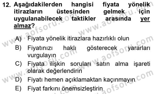 Satış Teknikleri Dersi 2021 - 2022 Yılı Yaz Okulu Sınav Soruları 12. Soru