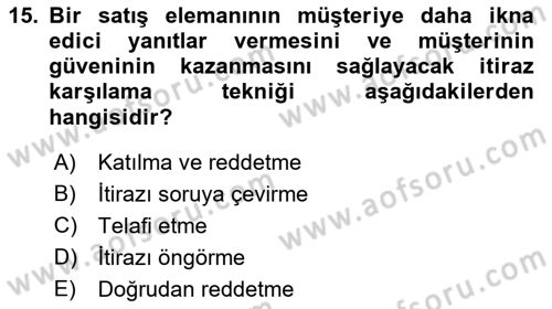 Satış Teknikleri Dersi 2021 - 2022 Yılı Yaz Okulu Sınav Soruları 15. Soru