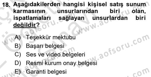 Satış Teknikleri Dersi 2021 - 2022 Yılı Yaz Okulu Sınav Soruları 18. Soru