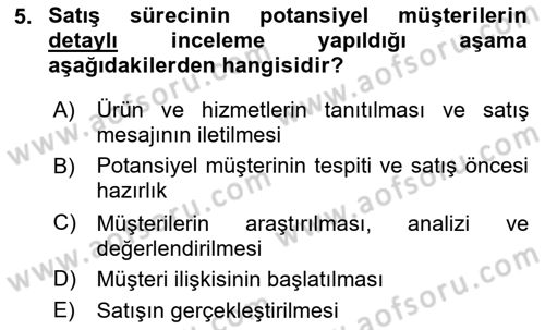 Satış Teknikleri Dersi 2021 - 2022 Yılı Yaz Okulu Sınav Soruları 5. Soru
