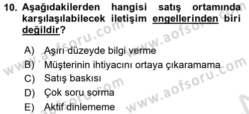 Satış Teknikleri Dersi 2022 - 2023 Yılı Yaz Okulu Sınav Soruları 10. Soru
