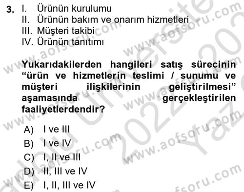 Satış Teknikleri Dersi 2022 - 2023 Yılı Yaz Okulu Sınav Soruları 3. Soru