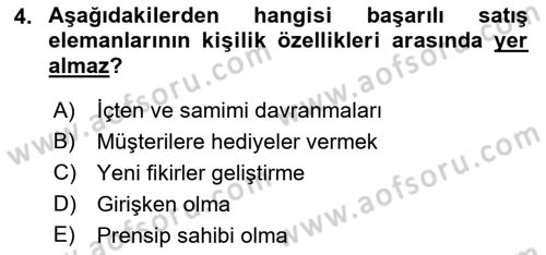 Satış Teknikleri Dersi 2022 - 2023 Yılı Yaz Okulu Sınav Soruları 4. Soru