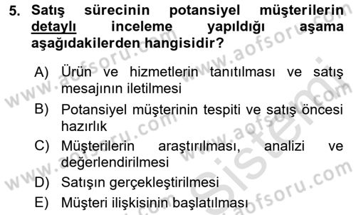 Satış Teknikleri Dersi 2022 - 2023 Yılı Yaz Okulu Sınav Soruları 5. Soru