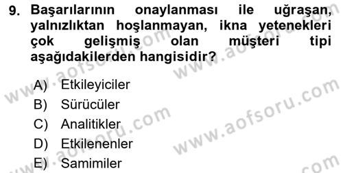 Satış Teknikleri Dersi 2022 - 2023 Yılı Yaz Okulu Sınav Soruları 9. Soru