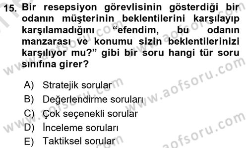 Satış Teknikleri Dersi 2023 - 2024 Yılı (Vize) Ara Sınav Soruları 15. Soru