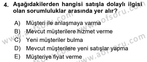 Satış Teknikleri Dersi 2023 - 2024 Yılı (Vize) Ara Sınav Soruları 4. Soru