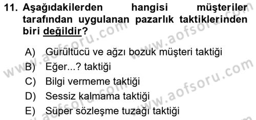 Satış Teknikleri Dersi 2023 - 2024 Yılı (Final) Dönem Sonu Sınav Soruları 11. Soru