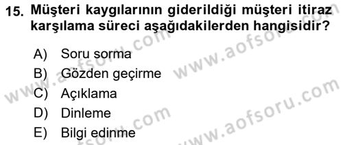 Satış Teknikleri Dersi 2023 - 2024 Yılı Yaz Okulu Sınav Soruları 15. Soru