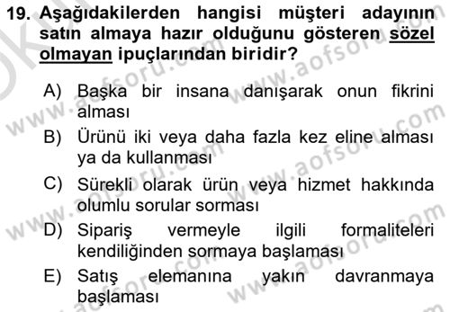 Satış Teknikleri Dersi 2023 - 2024 Yılı Yaz Okulu Sınav Soruları 19. Soru