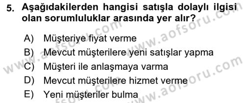 Satış Teknikleri Dersi 2023 - 2024 Yılı Yaz Okulu Sınav Soruları 5. Soru