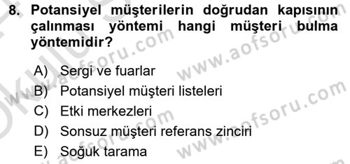 Satış Teknikleri Dersi 2023 - 2024 Yılı Yaz Okulu Sınav Soruları 8. Soru