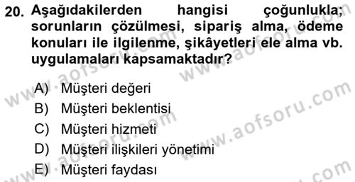 Satış Teknikleri Dersi 2024 - 2025 Yılı (Final) Dönem Sonu Sınav Soruları 20. Soru