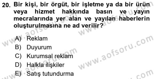 Tanıtım Ve Pazarlama Dersi 2018 - 2019 Yılı 3 Ders Sınav Soruları 20. Soru