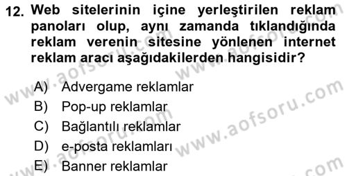 Tanıtım Ve Pazarlama Dersi 2018 - 2019 Yılı (Vize) Ara Sınav Soruları 12. Soru