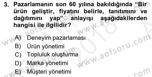Tanıtım Ve Pazarlama Dersi 2018 - 2019 Yılı (Vize) Ara Sınav Soruları 3. Soru
