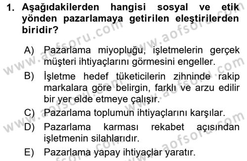Tanıtım Ve Pazarlama Dersi 2018 - 2019 Yılı (Final) Dönem Sonu Sınav Soruları 1. Soru