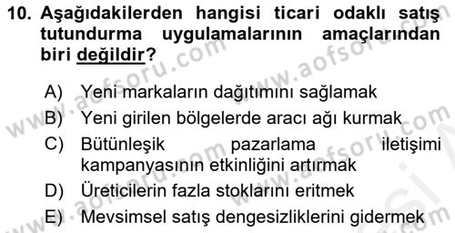 Tanıtım Ve Pazarlama Dersi 2018 - 2019 Yılı (Final) Dönem Sonu Sınav Soruları 10. Soru
